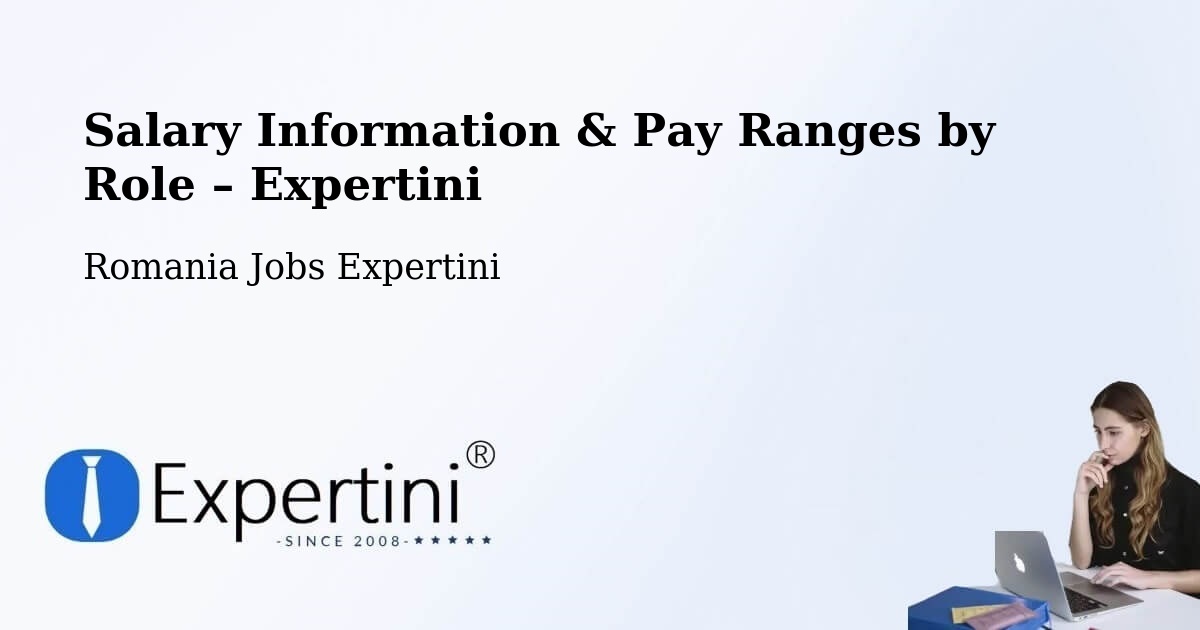 Salary Information & Pay Ranges – Dăbâca - Dăbâca, Romania Jobs Expertini